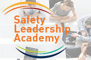 Safety Leadership Academy