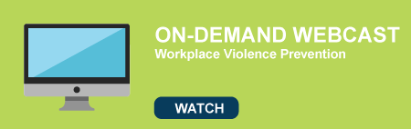 Workplace Violence Prevention Webcast