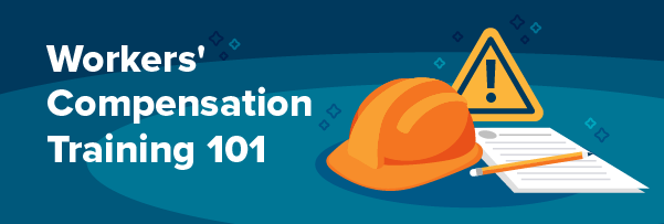 Workers-Comp-Training-101